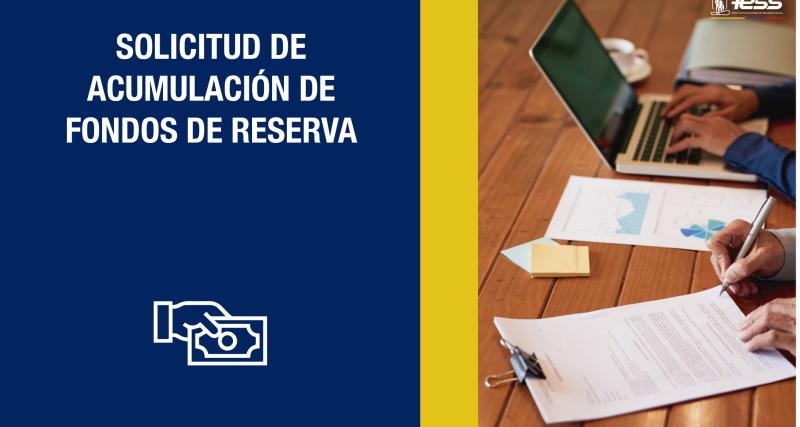 Solicitud de Acumulación de Fondos de Reserva