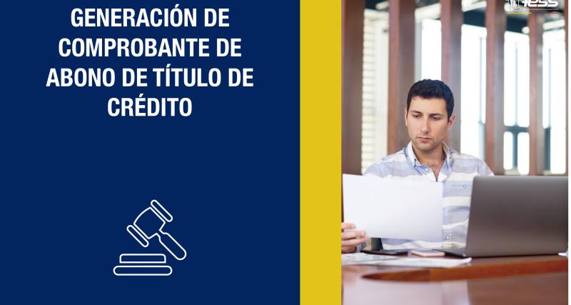 Generación de comprobante de abono de título de crédito
