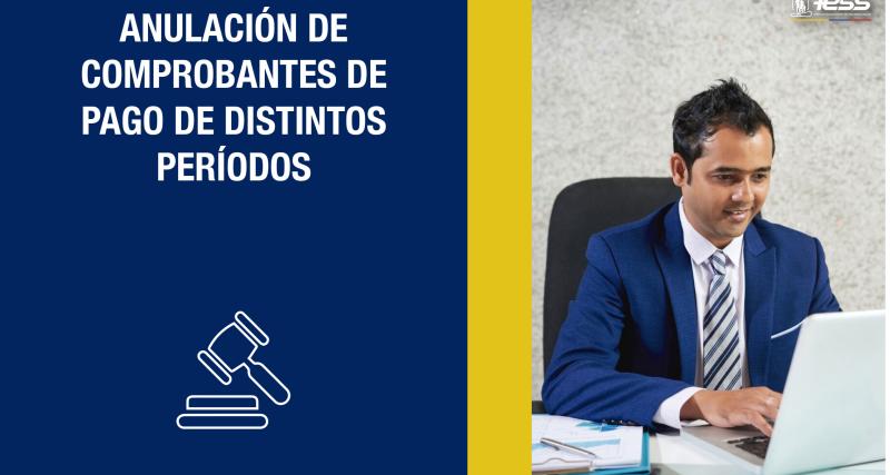 Anulación de comprobantes de pago de distintos períodos