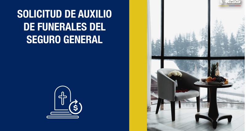 Solicitud de Auxilio de Funerales del Seguro General