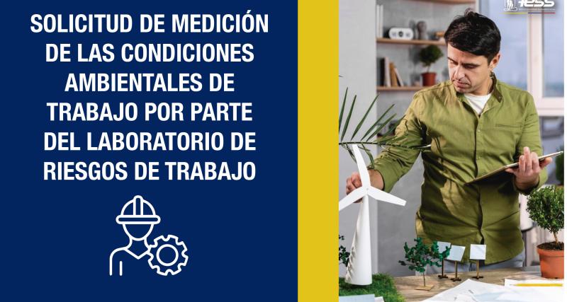 Solicitud de medición de las condiciones ambientales de trabajo por parte del laboratorio de Riesgos de Trabajo