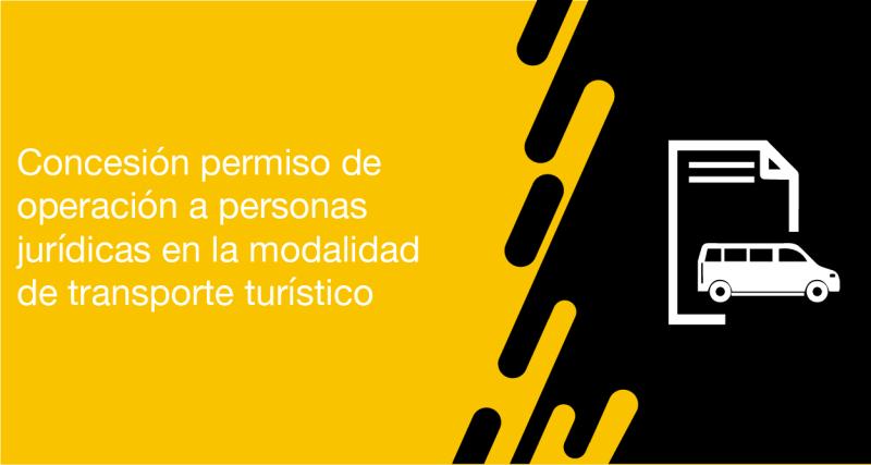 El usuario requirente puede solicitar en la ANT la emisión de permiso de operación a personas jurídicas en la modalidad de transporte turístico