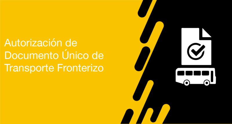 El usuario requirente puede solicitar a la ANT la autorización de Documento Único de Transporte Fronterizo