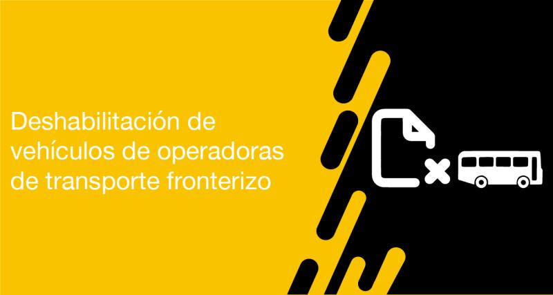 El usuario requirente puede solicitar en la ANT la deshabilitación de vehículos de operadoras de transporte fronterizo