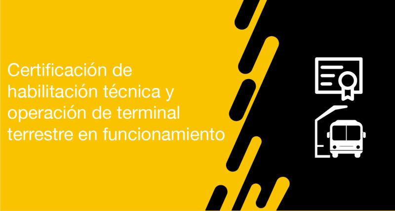 El usuario requirente puede solicitar a la ANT la certificación de habilitación técnica y operación de terminal terrestre en funcionamiento