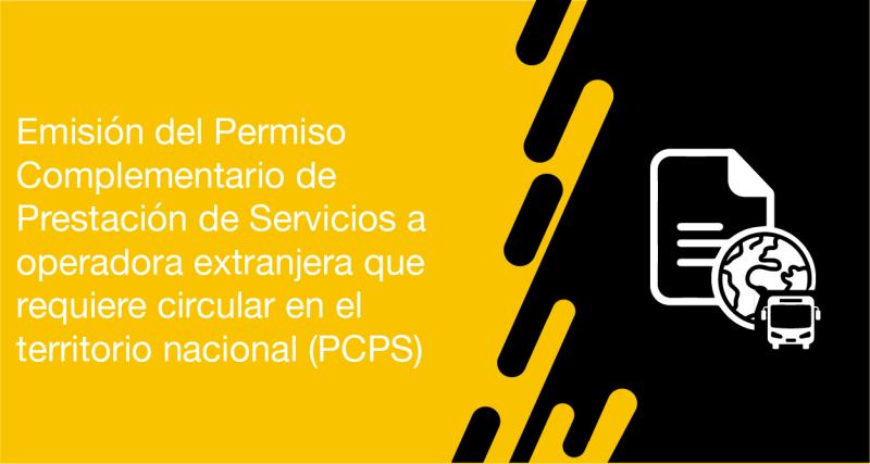 El usuario requirente puede solicitar a la ANT la emisión del Permiso Complementario de Prestación de Servicios a operadora extranjera que requiere circular en el territorio nacional (PCPS)