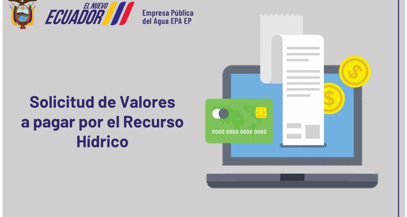 Solicitar valores a pagar por el recurso hídrico