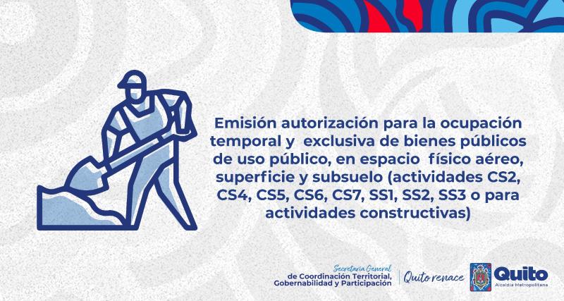 Emisión autorización para la ocupación temporal y  exclusiva de bienes públicos de uso público