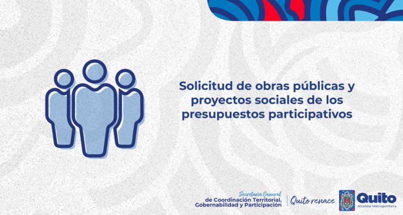 Solicitud de obras públicas y proyectos sociales de los presupuestos participativos 