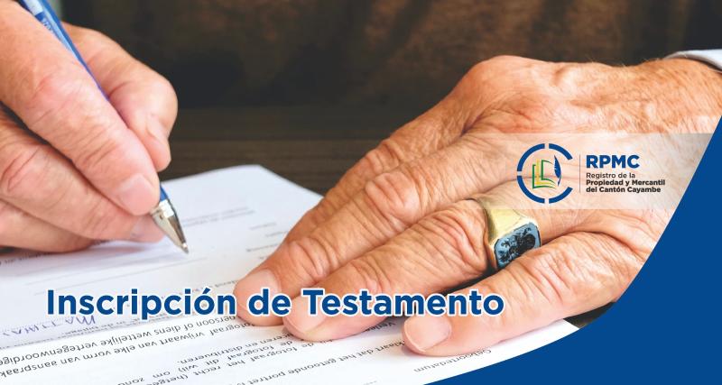 Inscripción de Testamento CANTÓN -  CAYAMBE