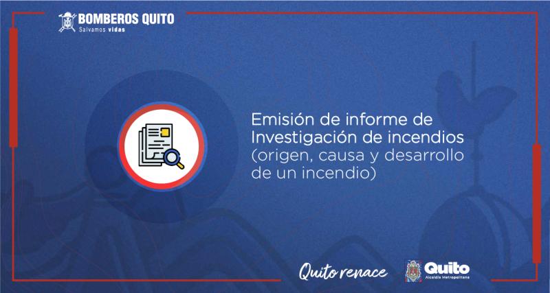 Emisión de informe de Investigación de incendios (origen,  causa y desarrollo de un incendio)