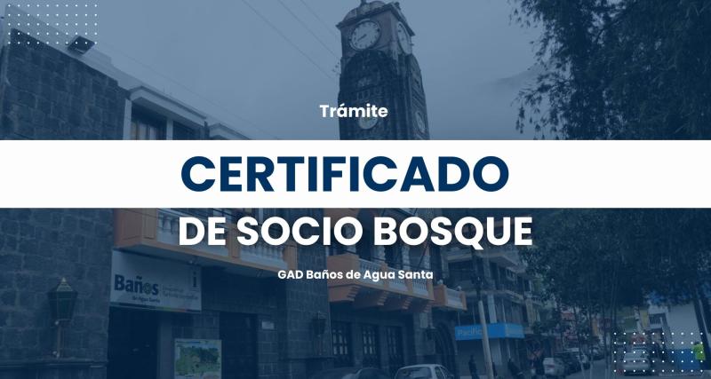 Certificación de Socio Bosque