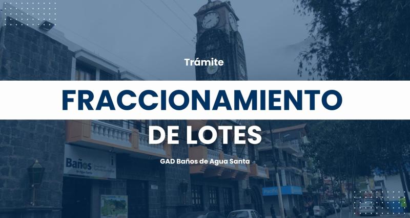 Fraccionamiento de lotes