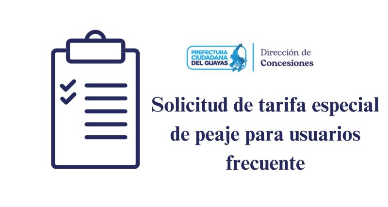 Solicitud de tarifa especial de peaje para usuarios frecuente
