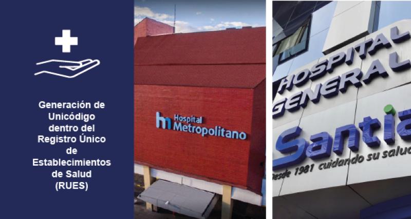 Generación de unicódigo dentro del Registro Único de Establecimientos de Salud (RUES)