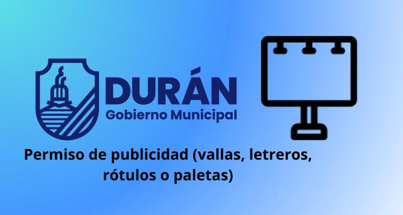 Publicidad (vallas, letreros, rótulos o paletas)