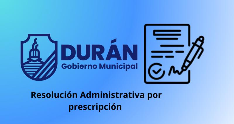 Resolución Administrativa de contestación por prescripción