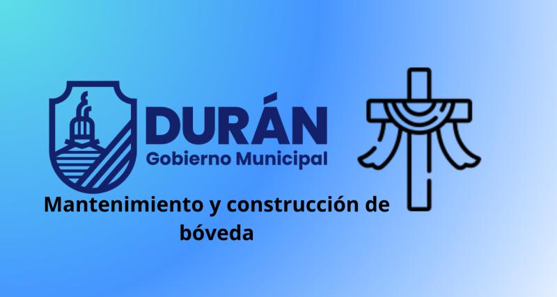 Mantenimiento y construcción de bóveda