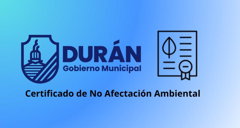 Certificado de No Afectación Ambiental