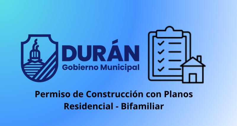 Permiso de Construcción con Planos Residencial - Bifamiliar