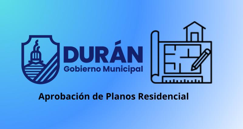 Aprobación de Planos Residencial