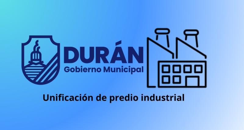 Unificación de predio industrial