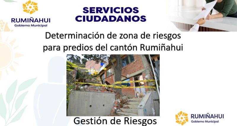 Determinación de zona de riesgos para predios del cantón Rumiñahui