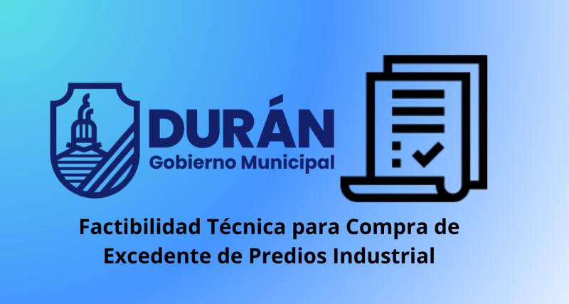 Factibilidad Técnica para Compra de Excedente de Predios Industrial