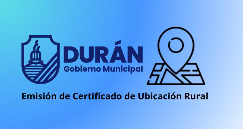 Emisión de Certificado de Ubicación Rural