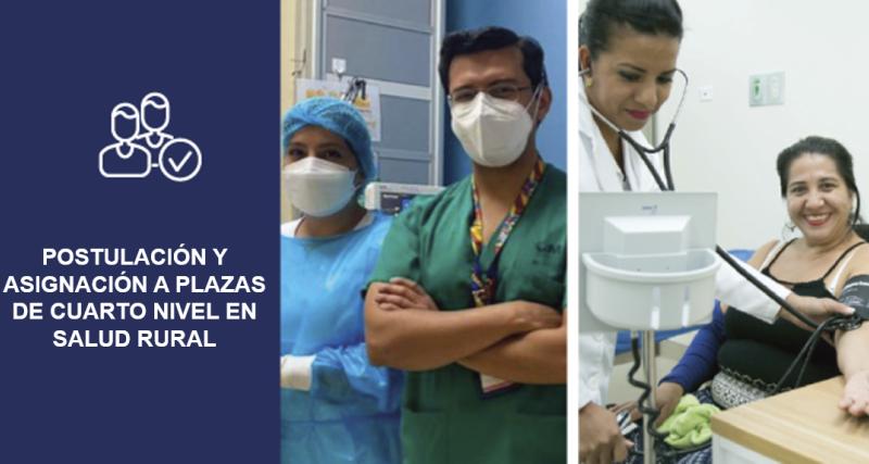 Postulación y Asignación de Plazas de Cuarto Nivel en Salud Rural