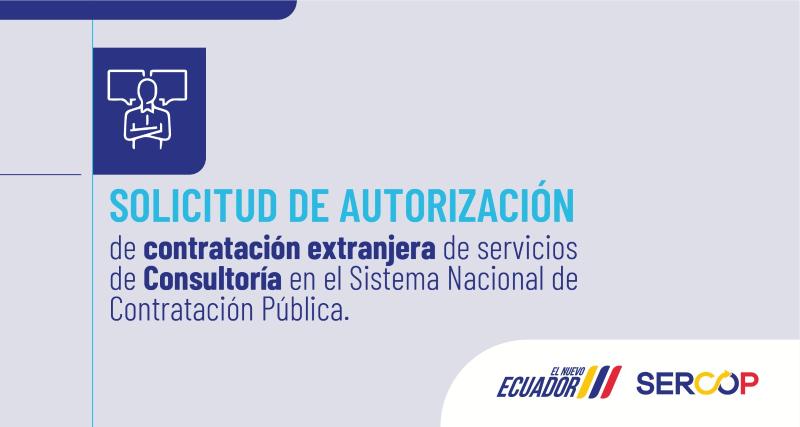 autorización de contratación extranjera de servicios de consultoría