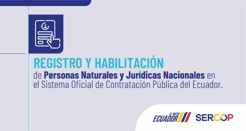 Registro y hanilitación personas naturales y jurídicas nacionales