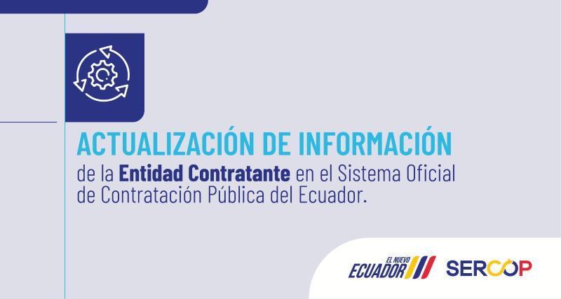 Actualización de información de la entidad contratante