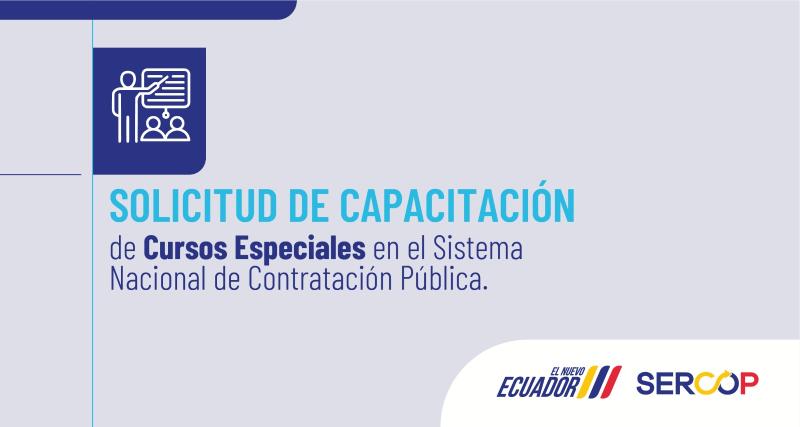 Solicitud de capacitación de Cursos Especiales