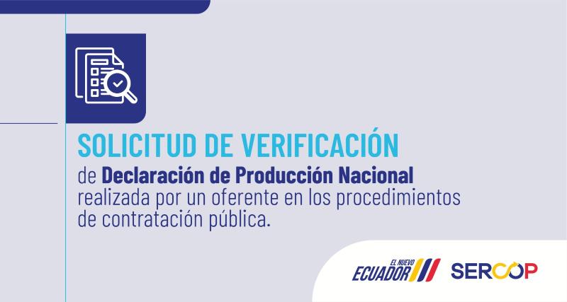 verificación de declaración de producción nacional
