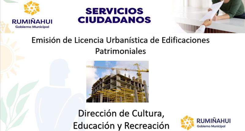 Emisión de Licencia Urbanística de Edificaciones Patrimoniales