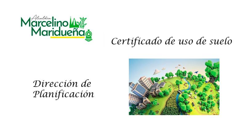CERTIFICADO DE USO DE SUELO