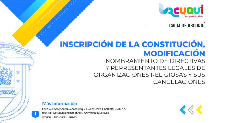 Inscripción de la constitución, modificación, nombramiento de directivas y representantes legales de organizaciones religiosas y sus cancelaciones