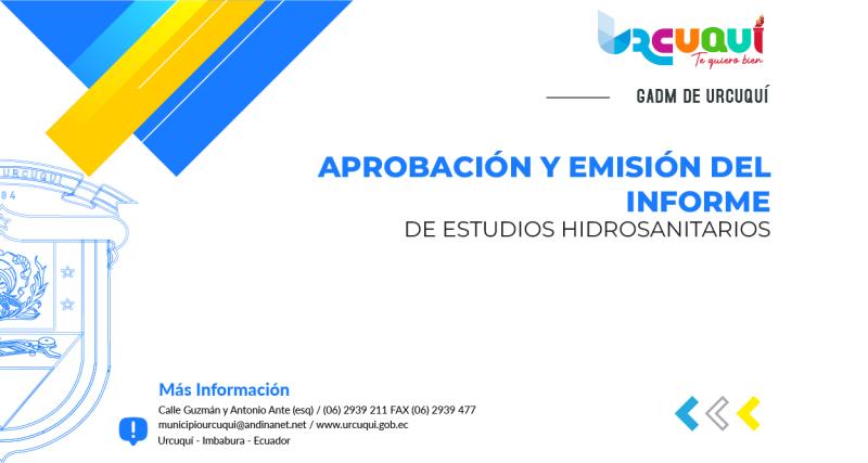 Aprobacion y Emision del Informe de Estudios Hidrosanitarios