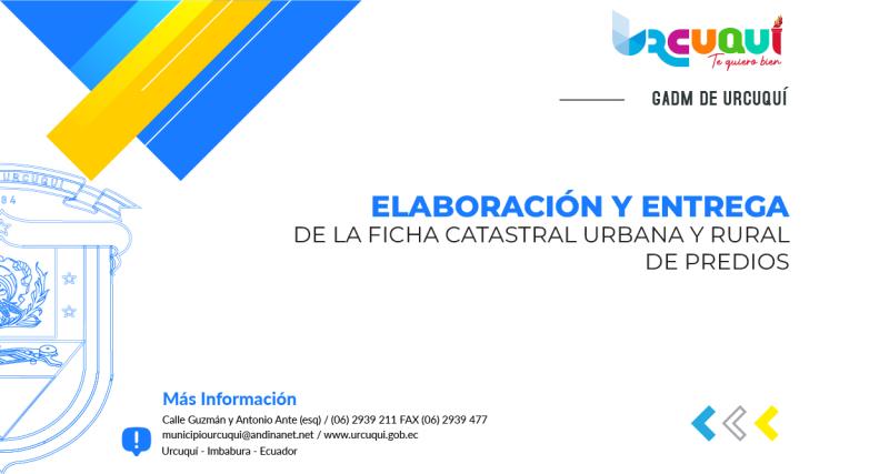 Elaboración y entrega de la Ficha catastral urbana y rural de predios