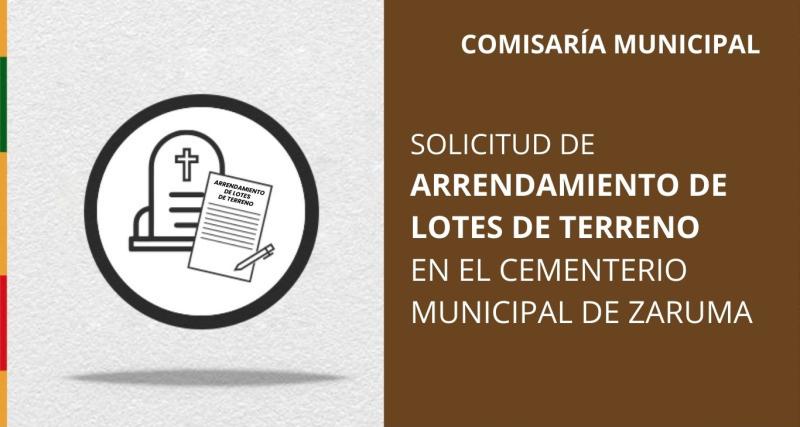 Solicitud de arrendamiento de lotes de terreno en el Cementerio