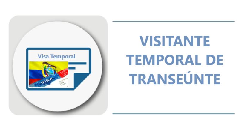 VISITANTE TEMPORAL DE TRANSEÚNTE