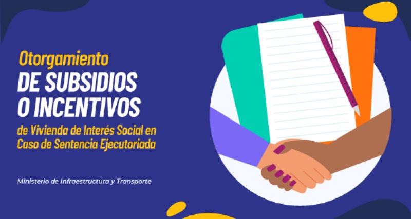 Otorgamiento de subsidios o incentivos de vivienda de interés social en caso de sentencia ejecutoriada