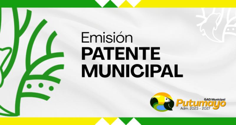 EMISION PATENTE MUNICIPAL