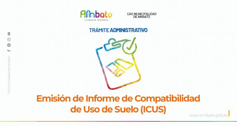 Informe de Compatibilidad de Uso de Suelo (ICUS)