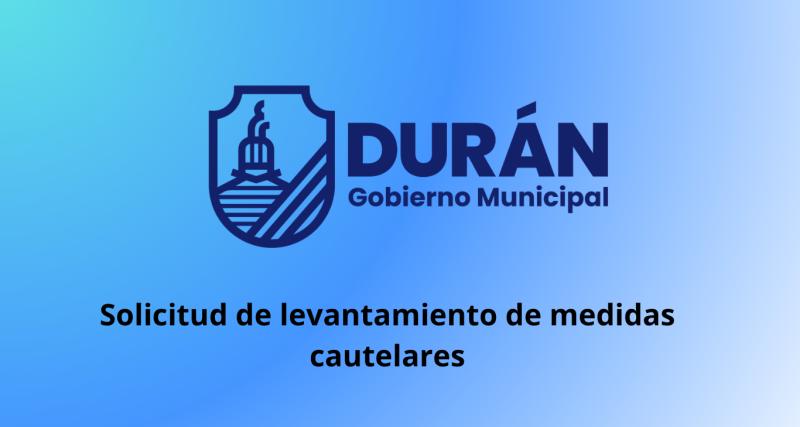 Solicitud de levantamiento de medidas cautelares