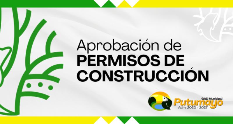 Aprobación de Permisos de Construcción