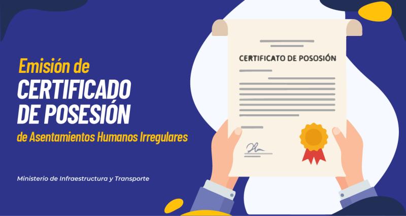 Certificado de posesión de asentamientos humanos irregulares
