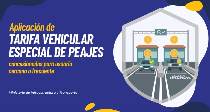 Tarifa vehicular especial de peajes concesionados