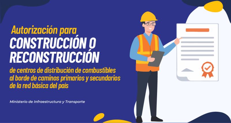 Autorización para construcción o reconstrucción de centros de distribuciones de combustibles